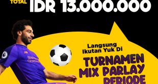 Turnamen Mix Parlay Bandar36 Periode Desember 2019